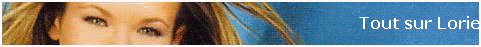 Tout sur Lorie